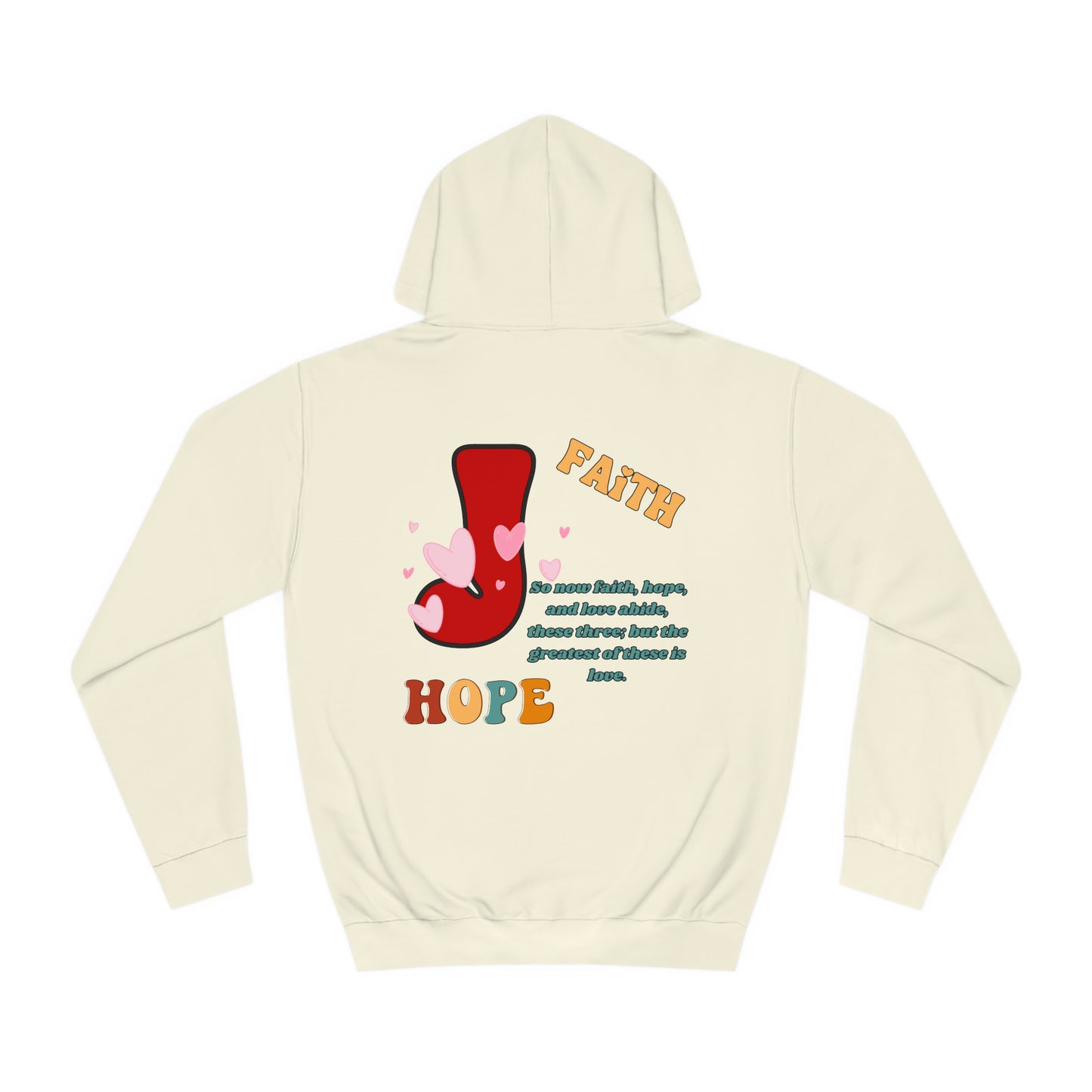 Jani Worldwide Hope Faith Love Hoodie